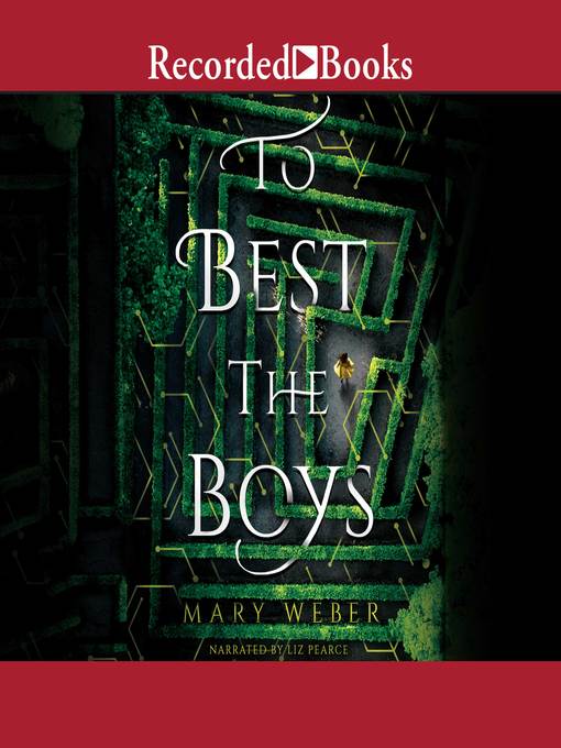 Title details for To Best the Boys by Mary Weber - Available